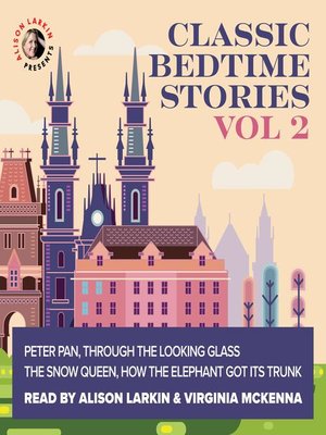 cover image of Classic Bedtime Stories Volume 2